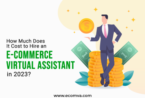 How Much Does It Cost to Hire an E-commerce Virtual Assistant?