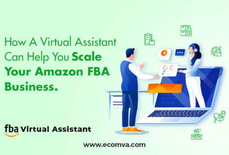 How A Virtual Assistant Can Help You Scale Your Amazon FBA Business