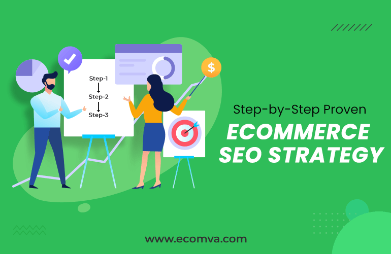 Step-by-Step Proven Ecommerce SEO Strategy