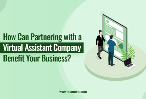 How Can Partnering with a Virtual Assistant Company Benefit Your Business?