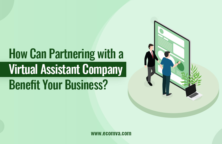 How Can Your Business Gain from Working with Virtual Assistant Company