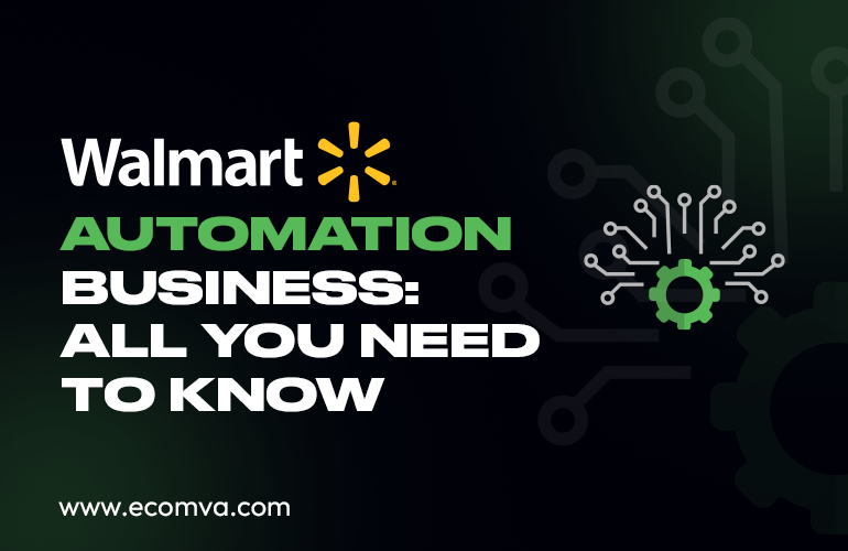 Walmart Automation Business: All You Need to Know