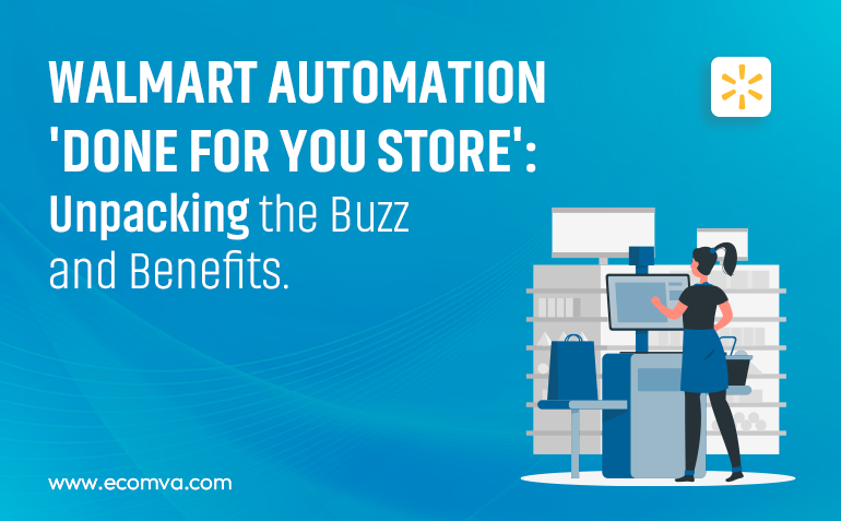 Walmart Automation: Is ‘Done For You Store’ Worth the Hype?