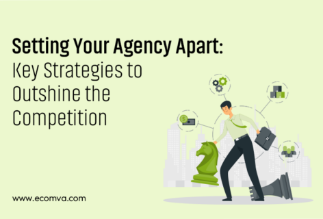 What Does an Agency Need to Stand Out from the Competition in 2024