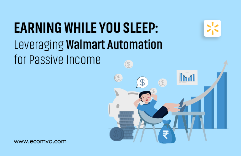 How Walmart Automation Can Help You Make Passive Income?