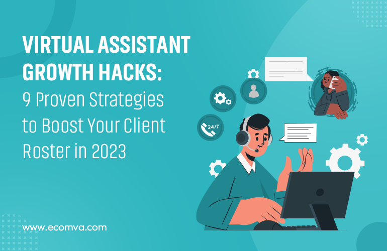 Proven Strategies to Skyrocket Your Client Base As Virtual Assistant