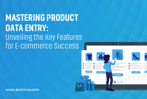 Mastering Product Data Entry: Unveiling the Key Features for E-commerce Success