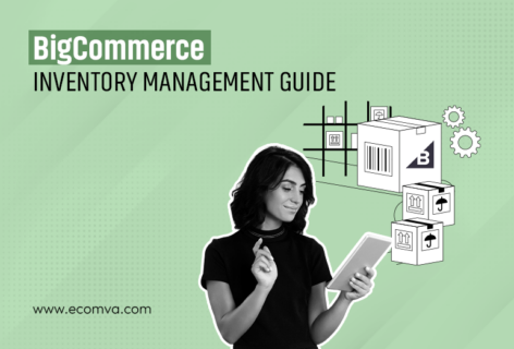 Your Ultimate Guide to BigCommerce Inventory Management