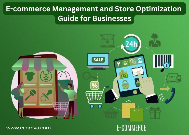 E-commerce Management and Store Optimization Guide for Businesses