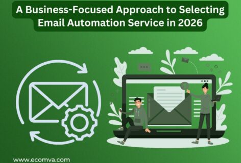 A Business-Focused Approach to Selecting Email Automation Service in 2026