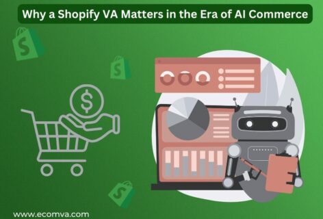 Why a Shopify VA Matters in the Era of AI Commerce