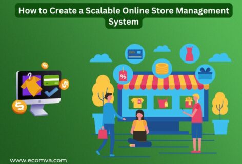 How to Create a Scalable Online Store Management System