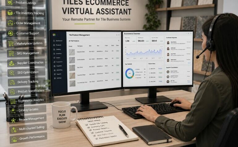 How Ecommerce VAs Help Tile Businesses Grow Faster